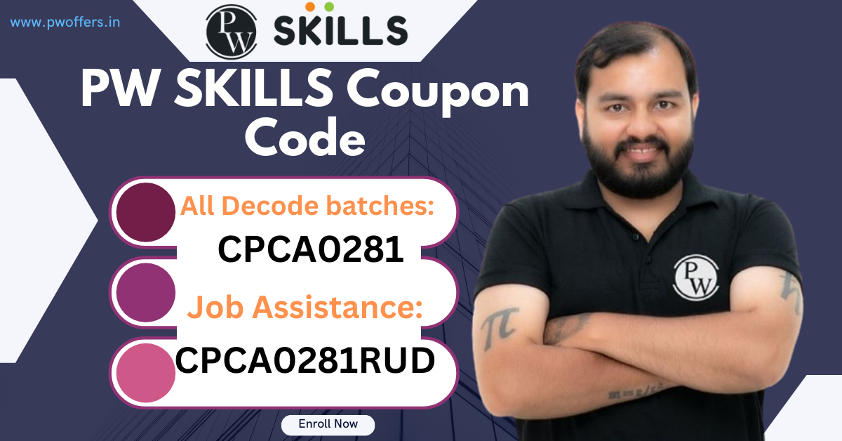 PW Skills Coupon Code: Exclusive UpTo 50% Off